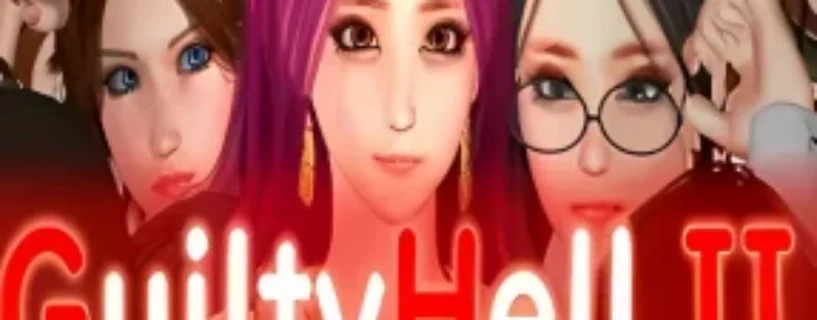 Download Guilty Hell 2 – Version: 0.41a Secured and Verified