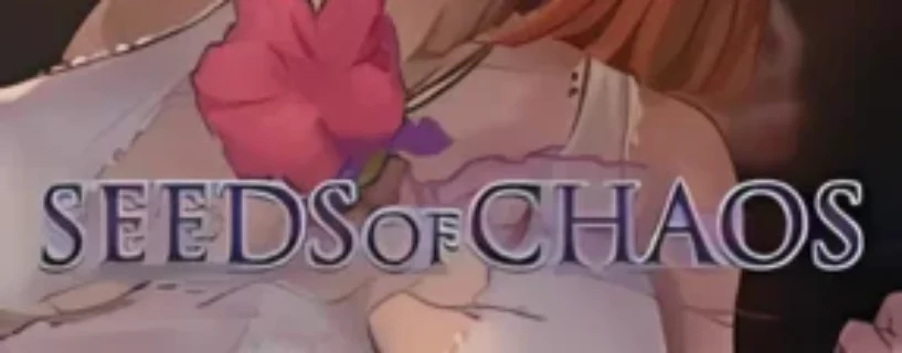Download Seeds Of Chaos – Version: 0.4.09 Secure & Verified