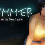 Summer~Life in the Countryside